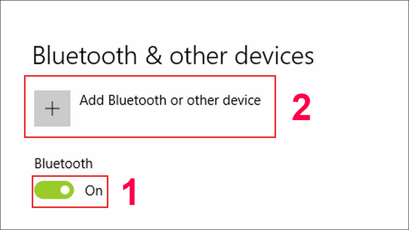 Chọn Add Bluetooth or other devices.