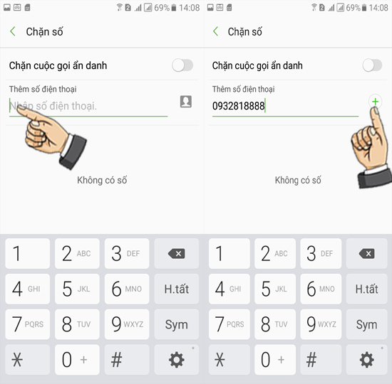 Bước 5: Chặn số từ: Cuộc gọi ẩn danh, nhập số, danh bạ.