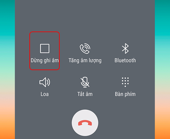 Chọn Dừng ghi âm
