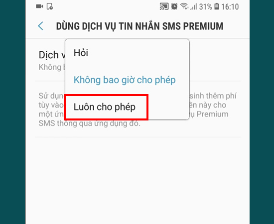 Nhấp vào và chọn Luôn cho phép.