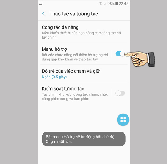 Bước 3: Bật Menu hỗ trợ