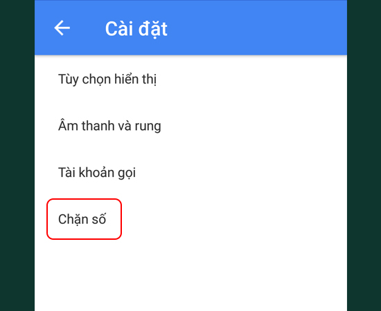Bước 3: Chọn Chặn số.