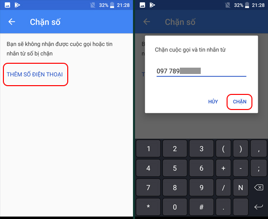 Bước 4: Thêm số điện thoại cần chặn và xác nhận CHẶN số vừa nhập.