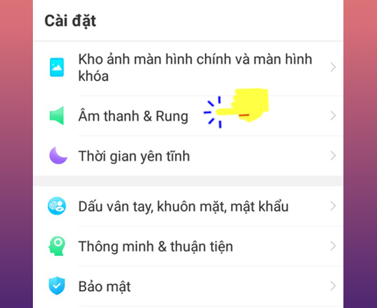 Chọn Âm thanh và Rung