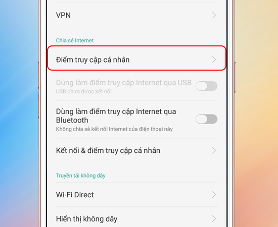 Bước 3: Sau đó bạn vào Điểm truy cập cá nhân.