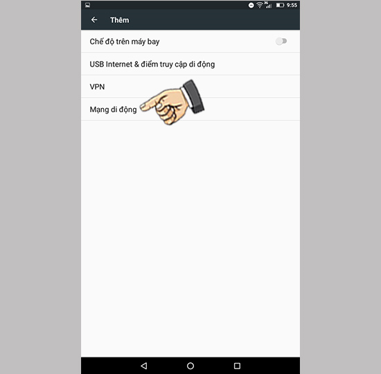 Bước 3: Chọn Mạng di động