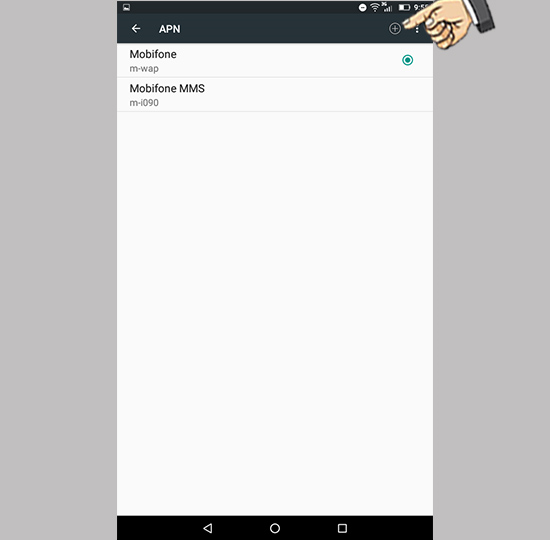 Bước 5: Chọn + để thêm APN mới.