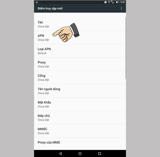 Bước 6: Nhập thông số APN nhà mạng đang dùng.