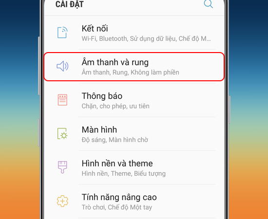 Bước 2: Tiếp theo bạn vào Âm thanh và rung.