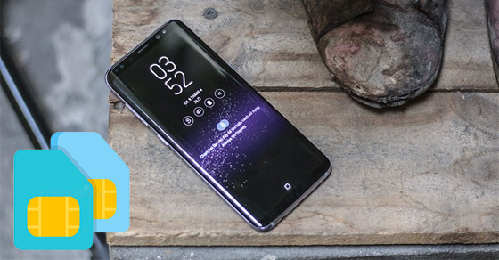 [Video] Cách cài đặt chế độ 2 SIM trên Samsung Galaxy S8 ...