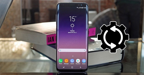 Hướng dẫn khôi phục cài đặt gốc trên Samsung Galaxy S8 Plus nhanh nhất
