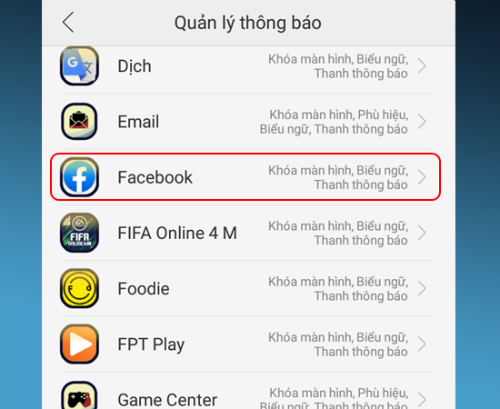 Bước 4: Lúc này bạn chọn ứng dụng cần hiển thị thông báo.