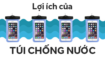 Tại sao cần sắm một túi chống nước?