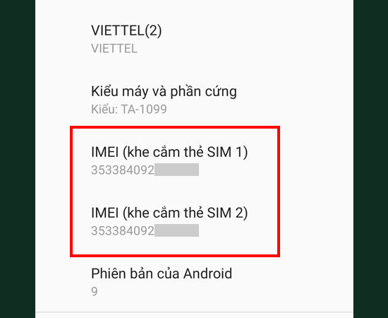 Bước 4: Bạn đã có thể xem được IMEI của từng SIM rồi đó.