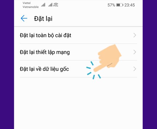  Chọn vào Đặt lại về dữ liệu gốc