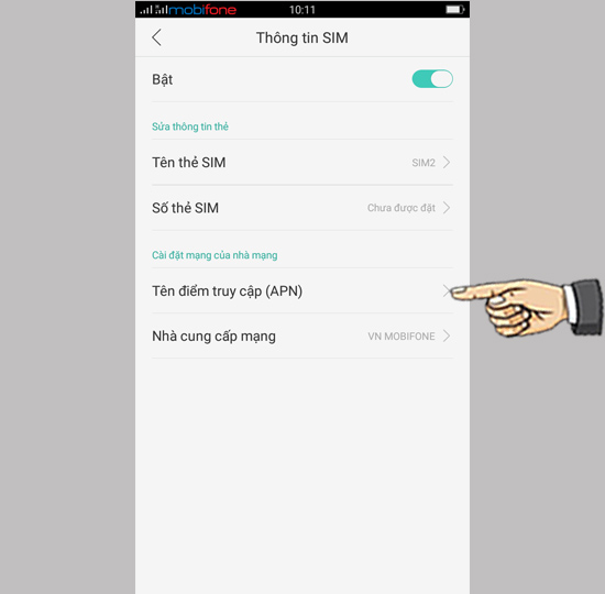 Bước 5: Chọn tên điểm truy cập(APN)