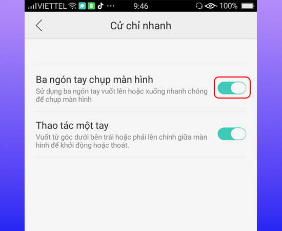 Bật chế độ Ba ngón tay chụp màn hình