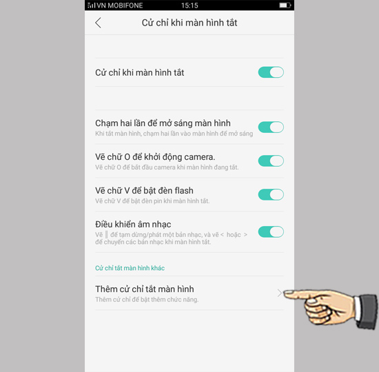 Bước 3: Chọn Thêm cử chỉ khi màn hình tắt