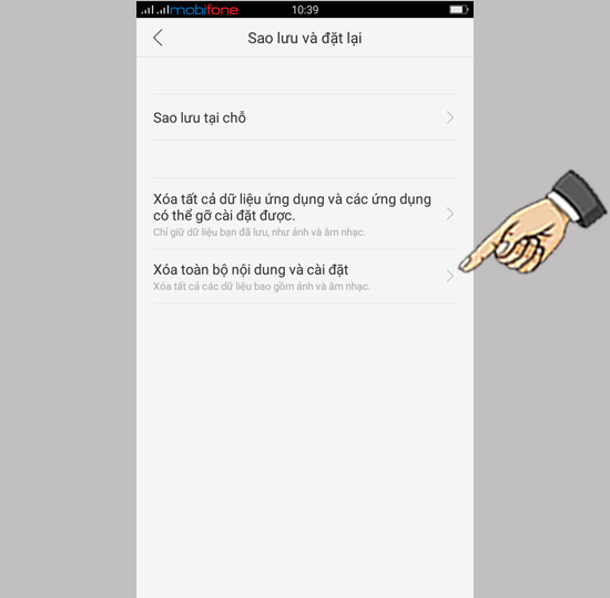 Bước 3: Chọn Xóa tất cả nội dung và cài đặt