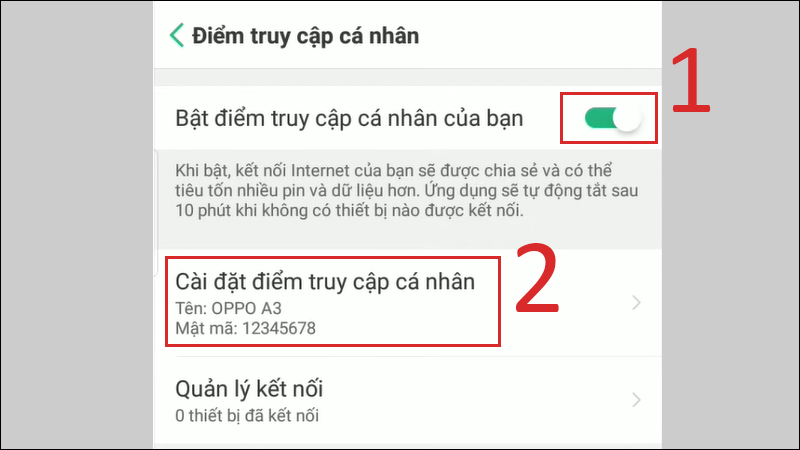 Gạt nút Bật điểm truy cập cá nhân của bạn sang phải